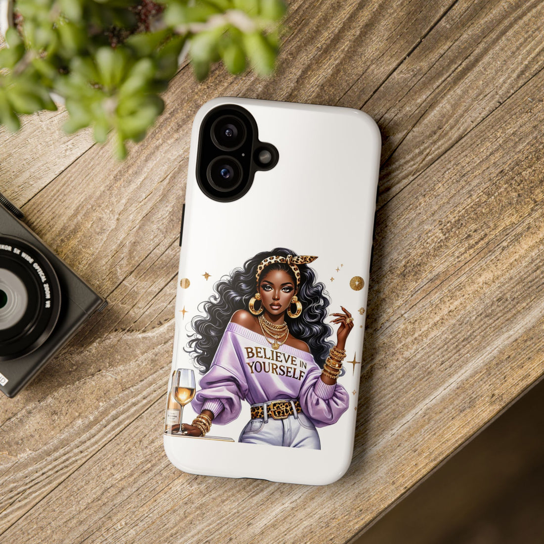 Believe In Yourself Phone Case – Chic Strong Woman Design