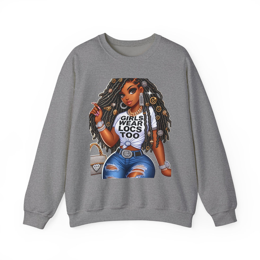 Girls Wear Locs Too Crewneck Sweatshirt - Comfortable Fashion for Natural Hair Lovers