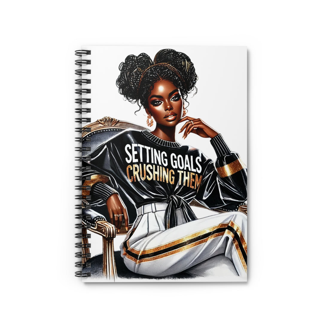 Setting Goals Crushing Them Spiral Notebook - Inspirational Journal for Women