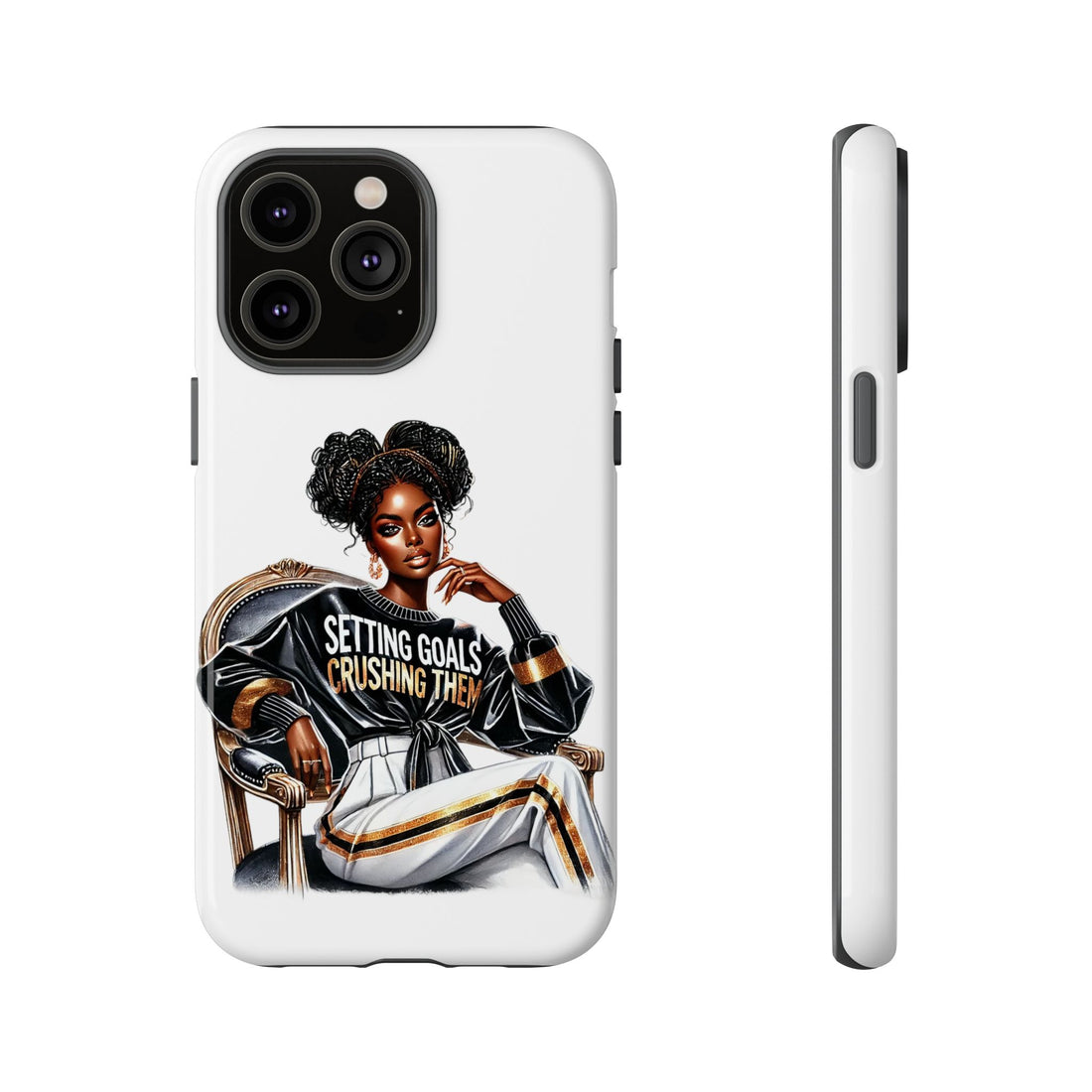 Setting Goals Crushing Them Phone Case – Chic Strong Woman Design