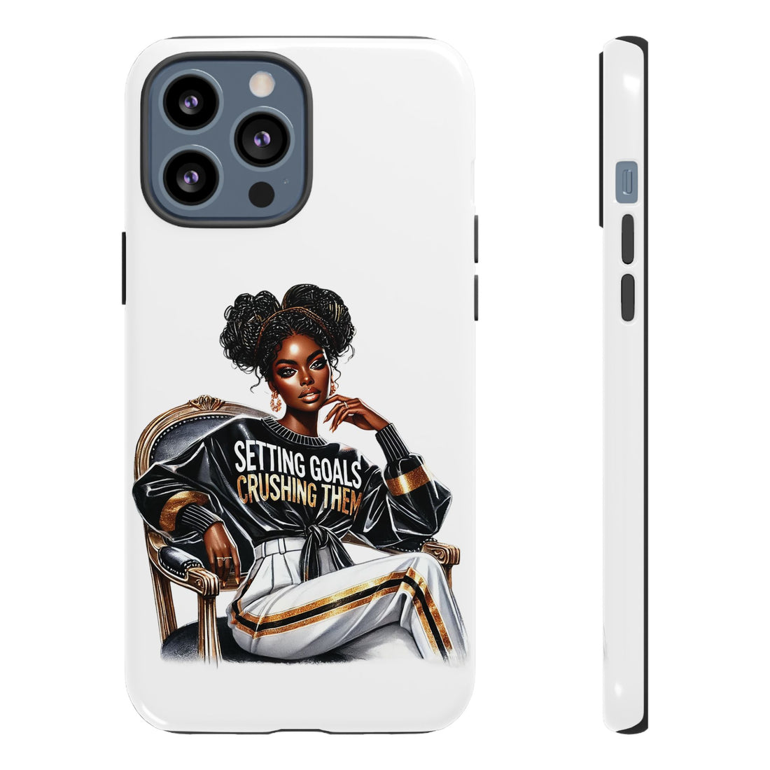 Setting Goals Crushing Them Phone Case – Chic Strong Woman Design