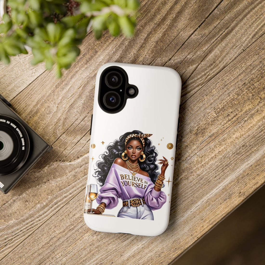 Believe In Yourself Phone Case – Chic Strong Woman Design