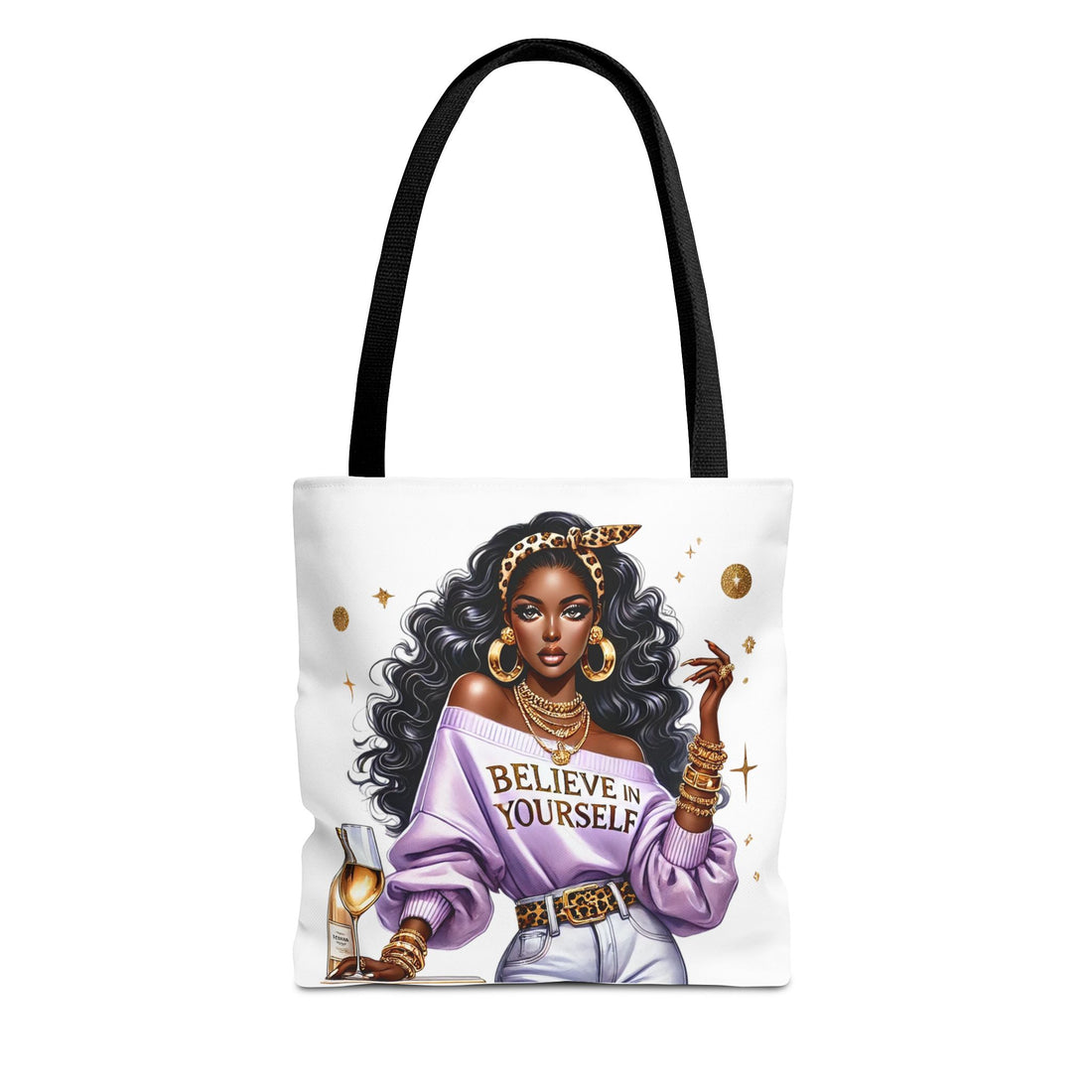 Believe In Yourself Tote Bag