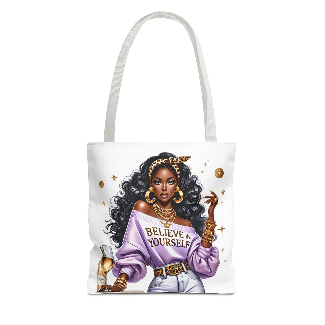 Believe In Yourself Tote Bag